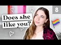 SIGNS A GIRL LIKES YOU (LGBT)