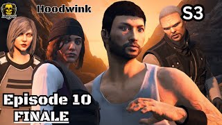 GTA 5- RP- Hoodwink- Season 3- Episode 10 Finale- Doom Upon the World