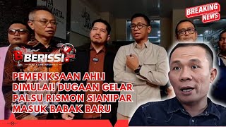 DUGAAN GELAR DAN IJAZAH PALSU RISMON SIANIPAR DISOROT‼️AHLI DIGITAL FORENSIK DI PERIKSA POLISI