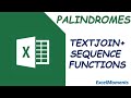 Excel Palindrome Check with TextJoin & More