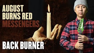 August Burns Red - Back Burner Guitar Cover