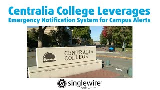Centralia College Leverages Emergency Mass Notification System for Campus Alerts