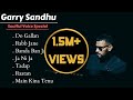 Garry sandhu  soulful voice special  punjabi love songs  guru geet tracks