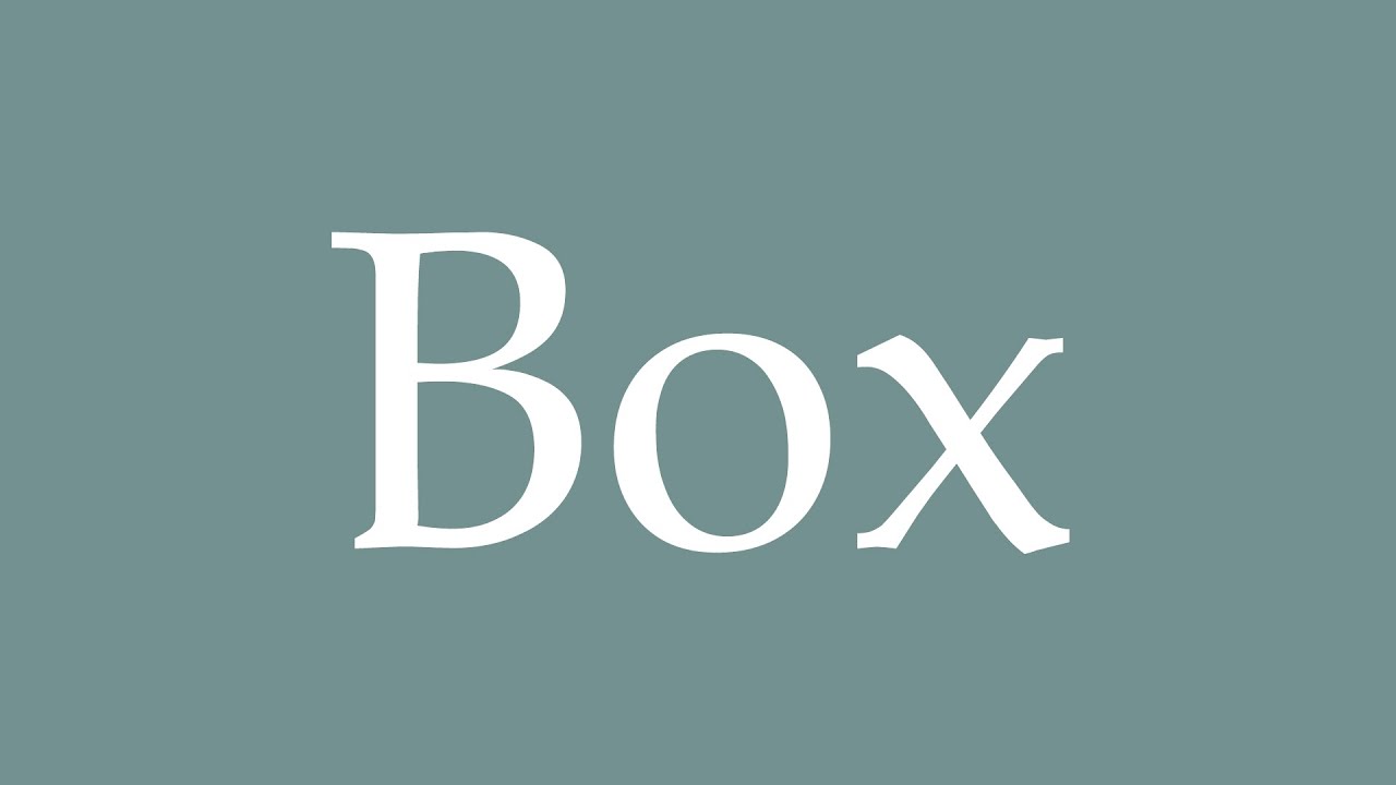 How to Pronounce ''Box'' Correctly in French - YouTube