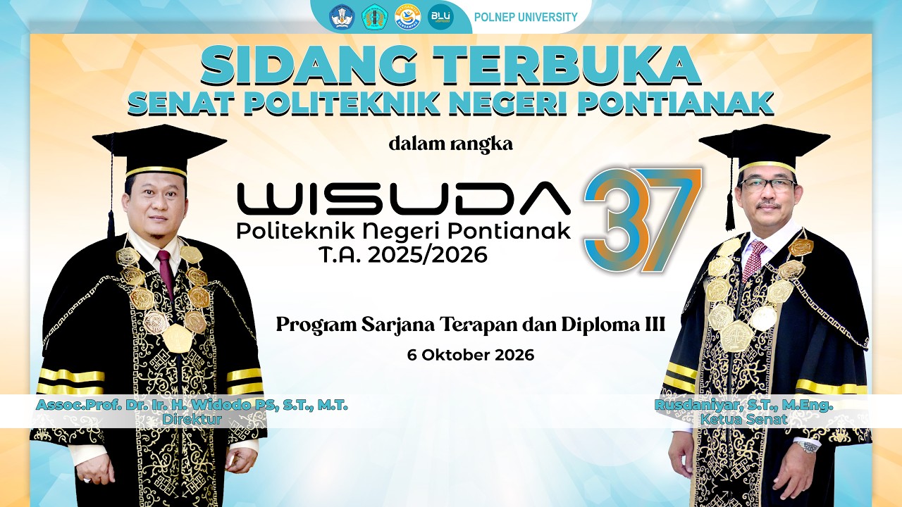 [LIVE] DAY 2 SIDANG TERBUKA SENAT POLITEKNIK NEGERI PONTIANAK -  WISUDA 37 Tahun Akademik 2025/2026