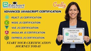 Empower Your Career with Globally Recognized JS Framework Certifications by EdChart #javascript
