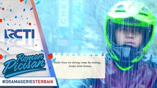 ROMAN PICISAN - Badai Besar Datang Tanpaku Undang [05 Mei 2017]