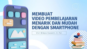 Tutorial Mudah Membuat Video Pembelajaran dengan Animasi Bergerak pakai Smartphone | CapCut