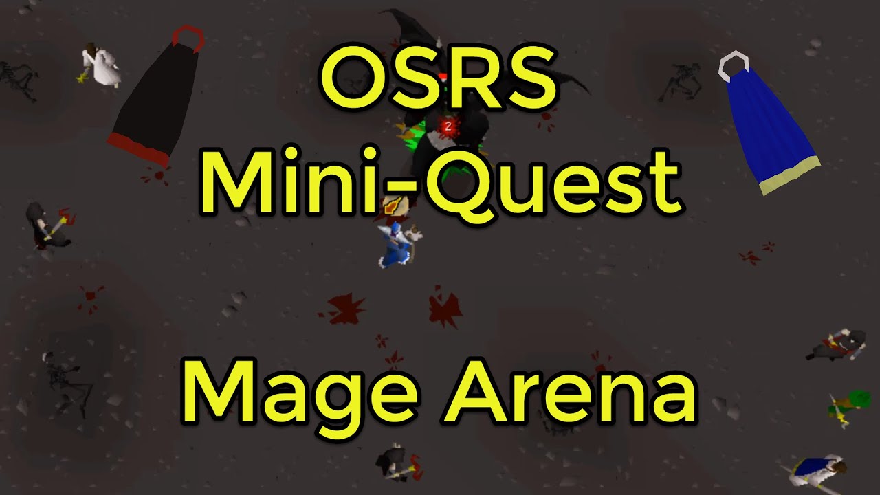 OSRS MiniQuest Mage Arena YouTube