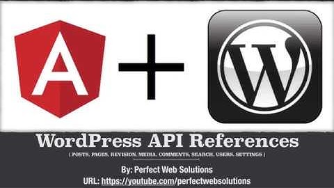 Part 2 Angular 8 and WordPress 5 Tutorial Series in Urdu 2019: WordPress Rest API Reference examples