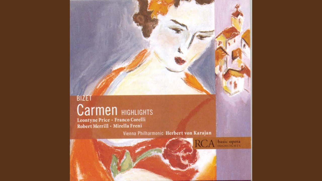 Carmen: Act I: La voilà, la voilà - YouTube