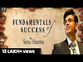 Fundamentals Of Success | Success Tips through Sonu Sharma | Sonu Sharma