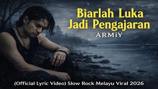 Biarlah Luka Jadi Pengajaran  Armiy   