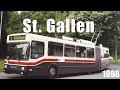 Trolleybuses in St. Gallen - 1998