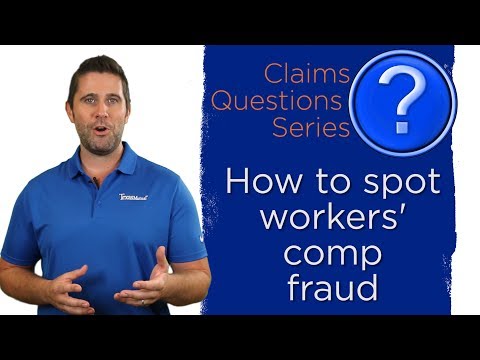 How to spot workers' comp fraud