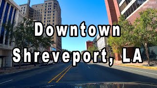Downtown Shreveport, LA