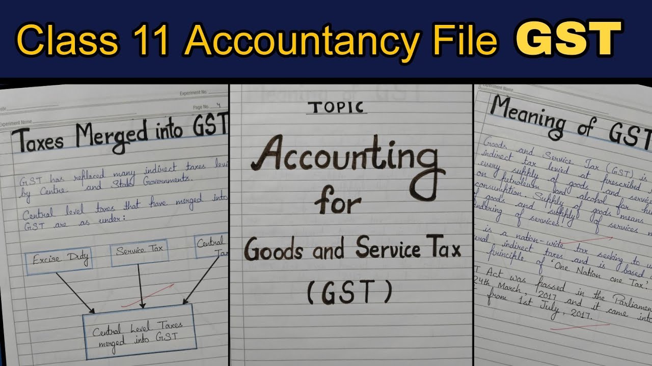 GST File Class 11 Accountancy - YouTube
