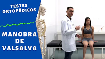 Para que serve o teste de manobra de Valsalva?