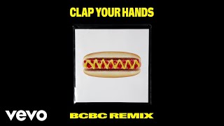 Kungs - Clap Your Hands (BCBC remix) Resimi