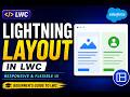 Lightning Layout in LWC 🔥 | Responsive Design Explained with Example | Salesforce LWC Tutorial