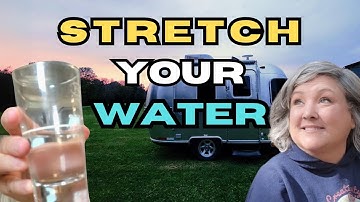 2 Weeks 20 Gallons?! 🤩PRO TIPS RV BOONDOCKING WATER: How to Double Your Time Dry Camping