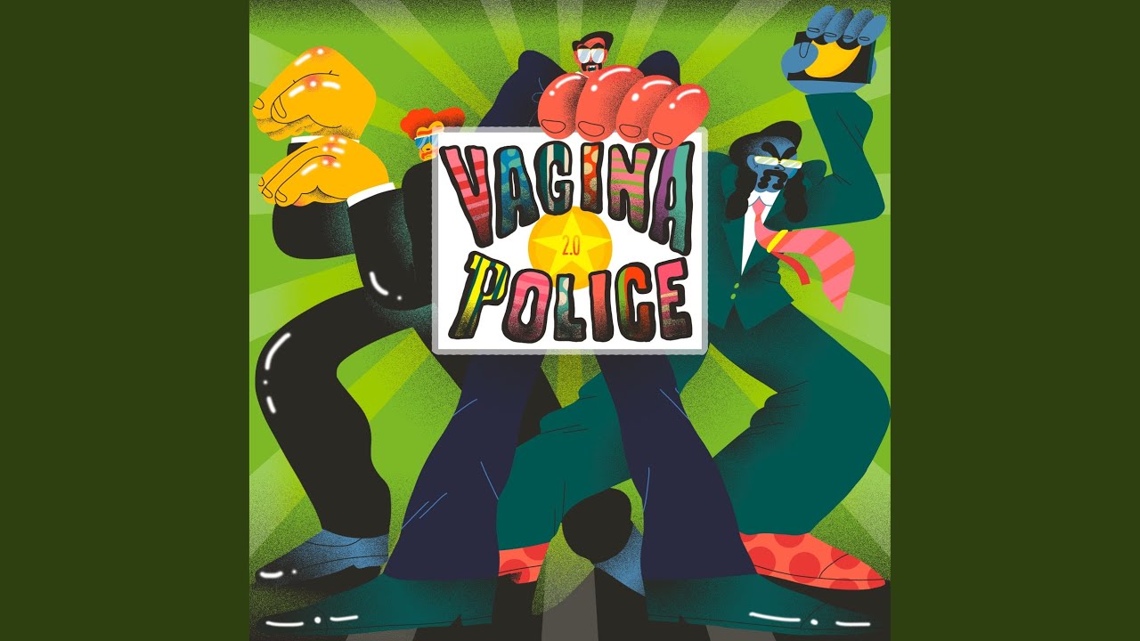 Vagina Police 2.0