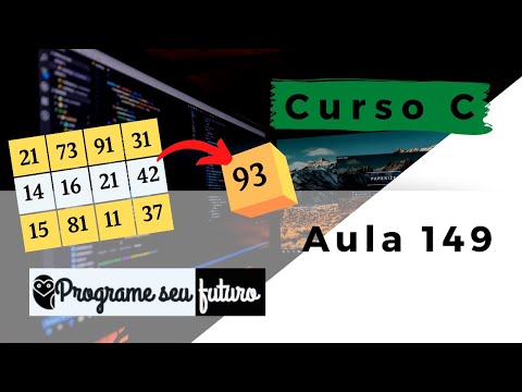Curso de Programação C | Procedimento imprimir matriz. Função para somar linha da matriz | aula 149