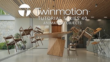 TWINMOTION 2024.1 TUTORIAL SERIES - 40 Animating Objects