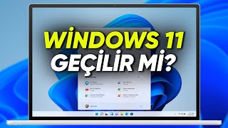 10 Buçuktan 11: Windows 11 Yüklemeye Değer Mi?