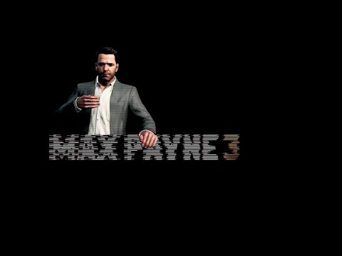 Видео: Max Payne 3 часть 1 (прохождение без комментариев)