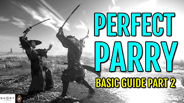 Perfect Parry Guide in Ghost of Tsushima (ALL Act 2 Enemy Examples)