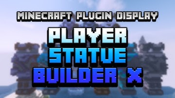 Minecraft Plugin Display: Player Statue BuilderX
