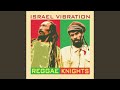 Israel Vibration - My Master