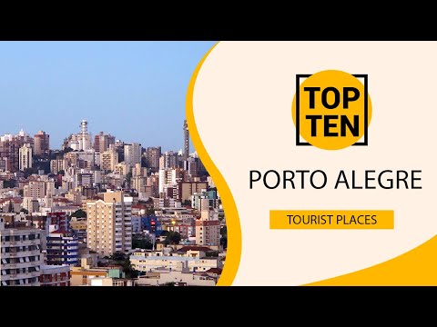 Top 10 Best Tourist Places to Visit in Porto Alegre | Brazil - English