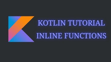 Kotlin Tutorial - Inline Functions
