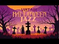 Halloween Vintage Jazz 🎃 Chilling Jazz for a Haunting Night, Eerie Ragtime, Creepy Retro Melodies