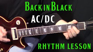 Video thumbnail of "how to play "Back in Black" on guitar by AC/DC - rhythm guitar LESSON"