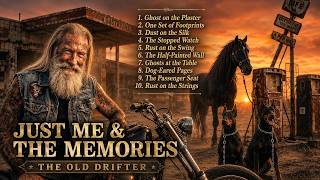 The Old Drifter – Songs from the Soul | Conversations With Your Memory 🪑