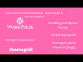 Installing wordpress theme  themegrill demo importer from estore themegrill theme