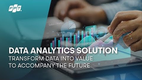 Service Offerings | Data Analytics Solution: Transform Data into Value to Accompany the Future