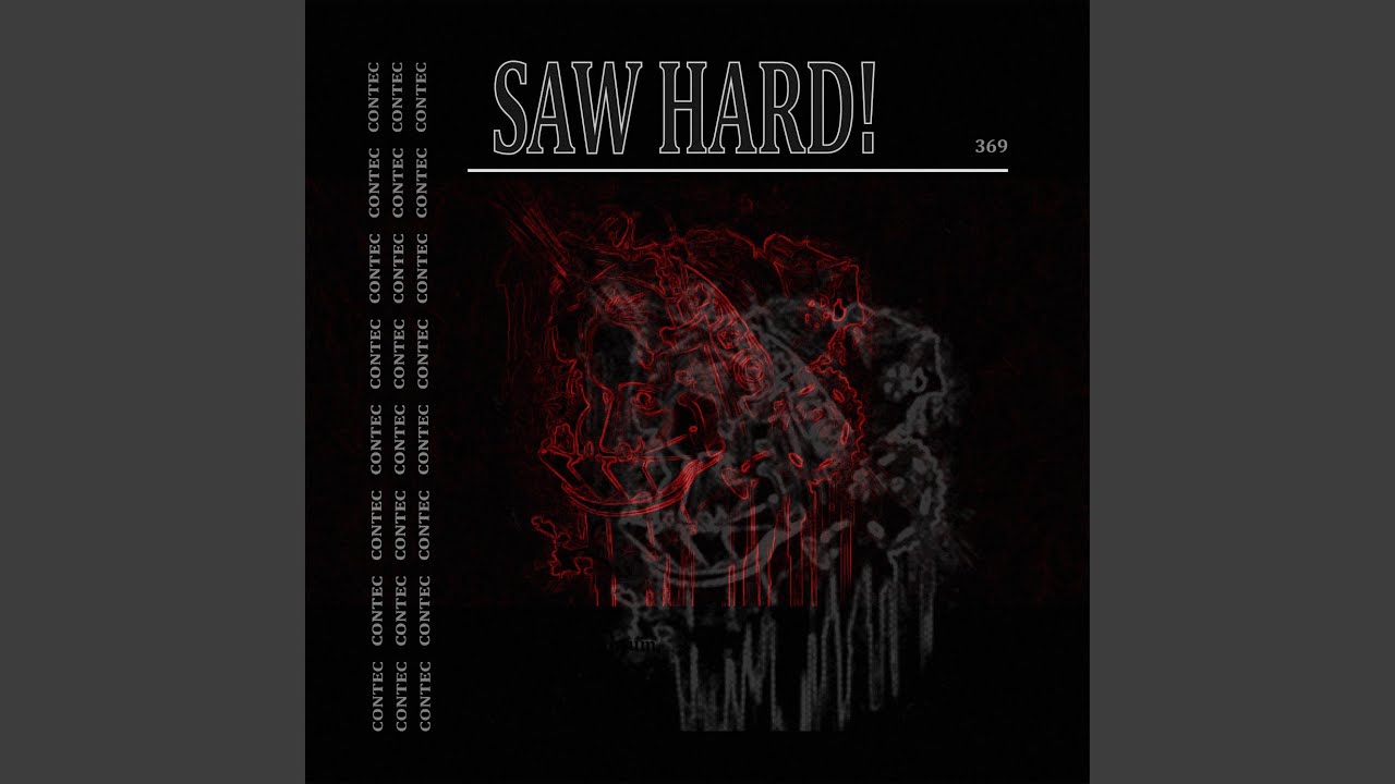 Watch Saw Hard! on YouTube Watch Saw Hard! on YouTube