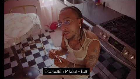 Sebastian Mikael - Exit (LEGENDA/TRADUÇÃO)