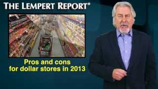 Pros and cons for dollar stores in 2013
