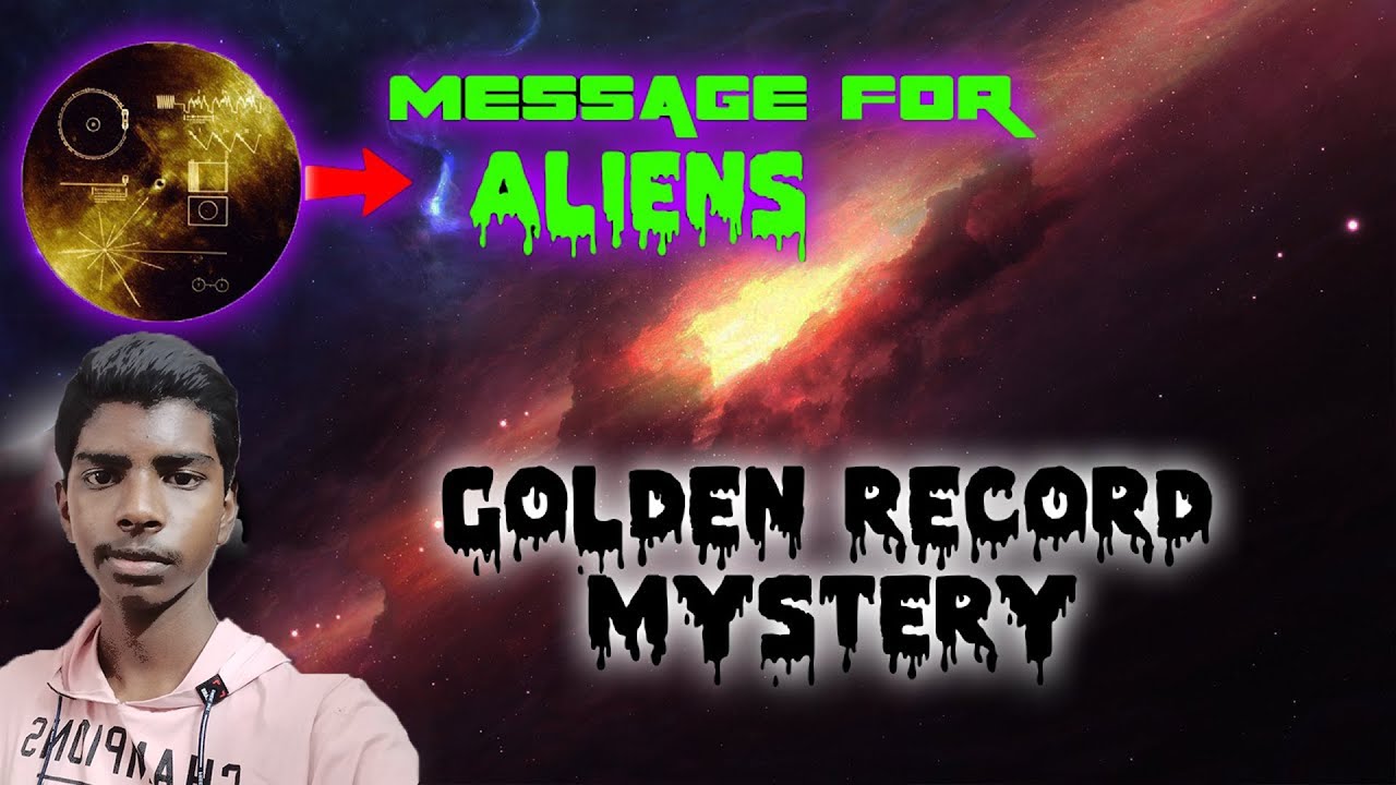 GOLDEN RECORD | Message sent to aliens by nasa | history explained in தமிழ் | RPS