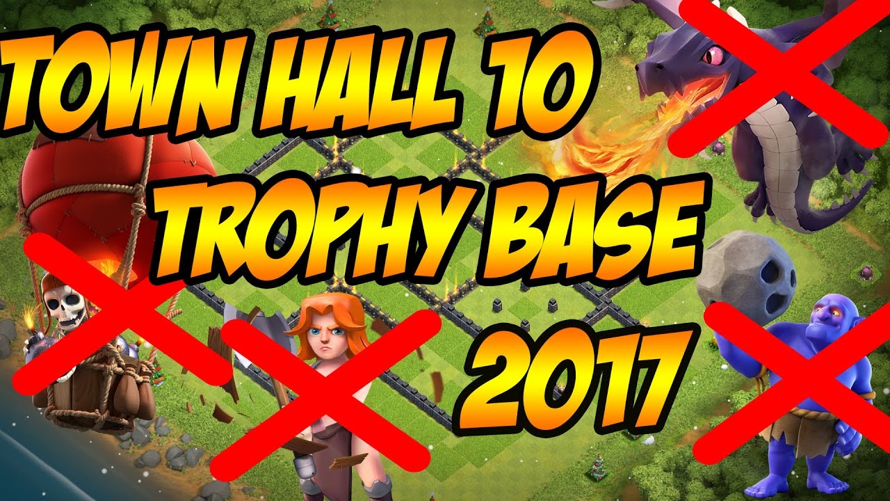 Clash Of Clans - Town Hall 10 (TH10) trophy base 2017 with bomb tower | Anti 3 star