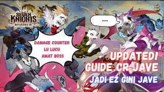 Dari Nyusahin Jadi Unyu Unyu Damage Jave. Updated Guide Cr Jave. Seven Knights Rebirth