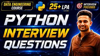 Details Python Interview Questions | Live Coding & Practical Python Problems | Data Engineering Guide