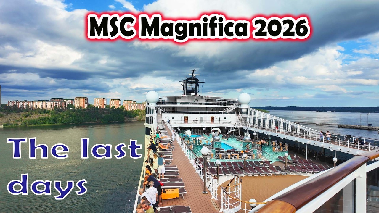 MSC Magnifica 2026- the last days