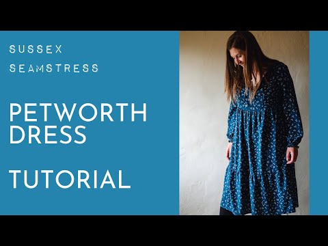 Petworth Dress Tutorial - Intermediate Pattern - Sussex Seamstress