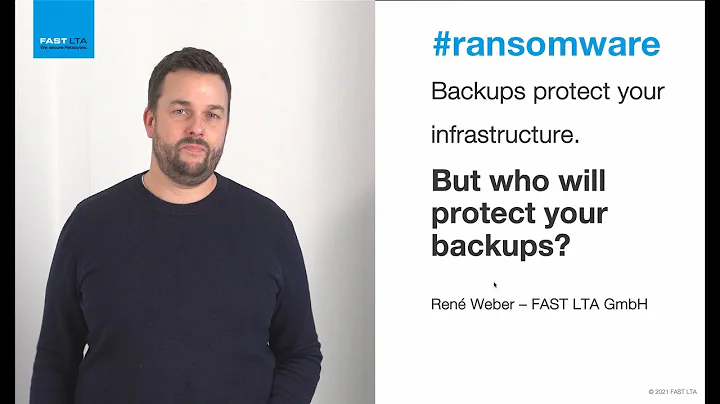 How To Protect Your Backups From Targeted Ransomware Attacks – René Weber | FAST LTA